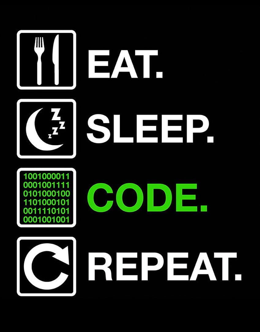 Eat Sleep Code Repeat programação de programadores de computador. Etsy em 2021. Citação de programação, citação de computador, piadas de programador Papel de parede de celular HD