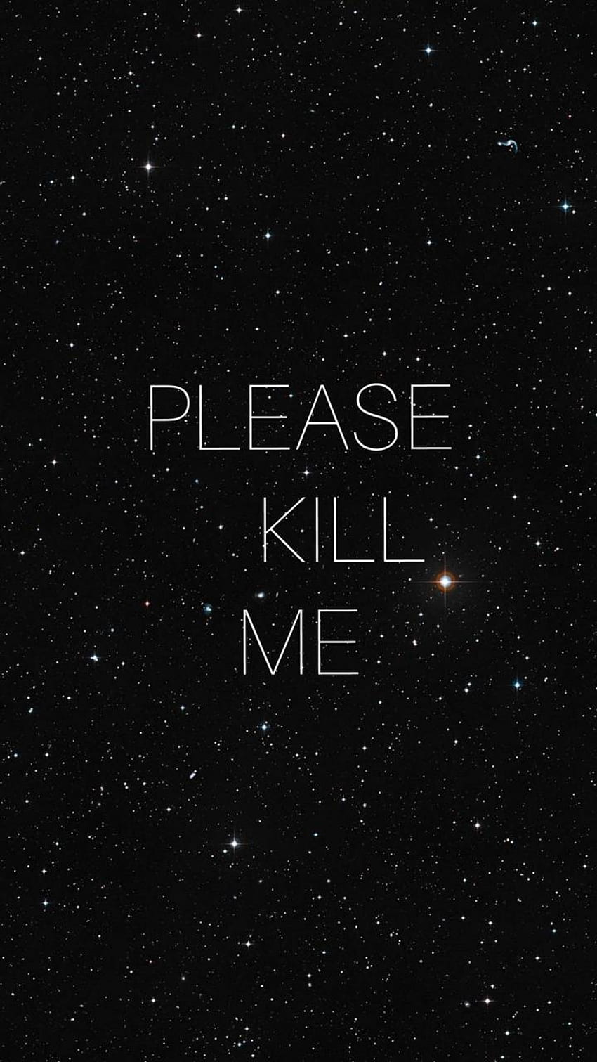 Please kill me argentina sky kiss quotes HD phone wallpaper  Peakpx