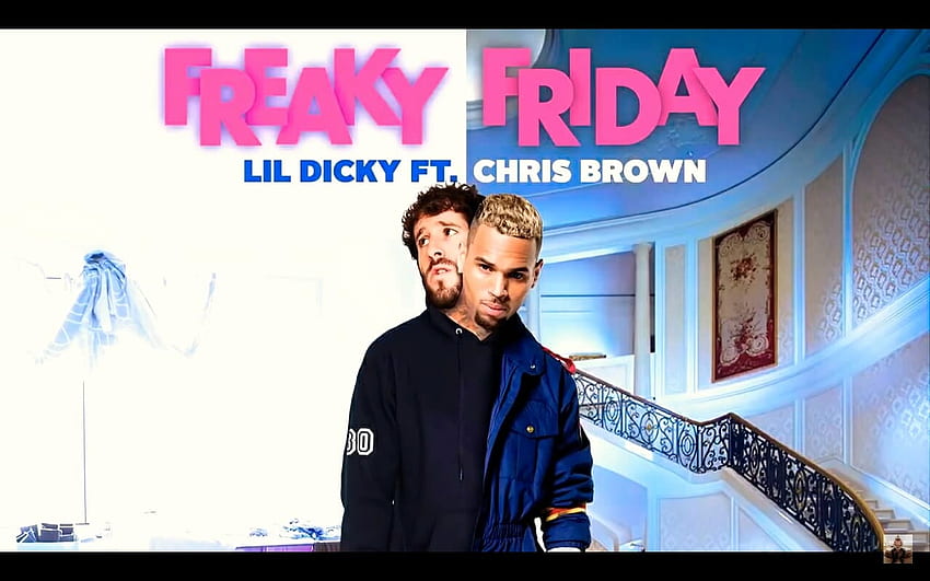 Аудио: Lil Dicky ft. Chris Brown - Freaky Friday [MP3] HD тапет