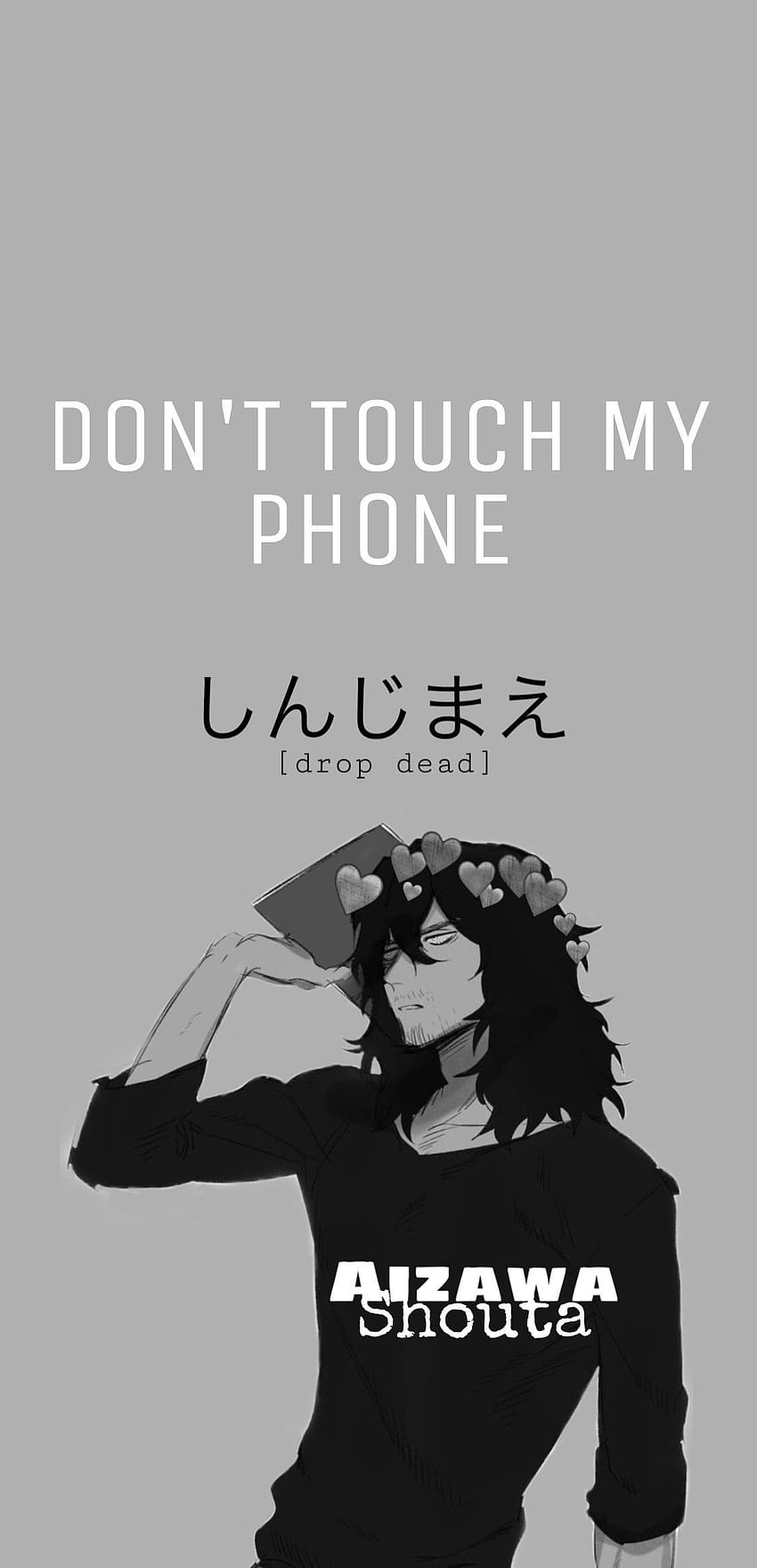 Aizawa shouta en 2020. Anime iphone, Dont touch my phone , Cute anime y Anime Don't Touch My fondo de pantalla del teléfono