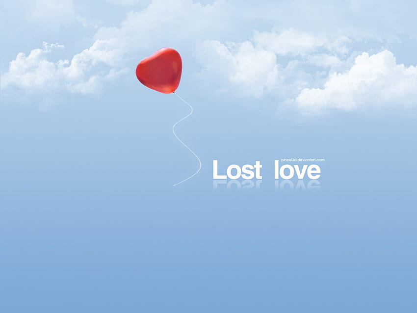 : Lost Love, , , heart in sky HD wallpaper