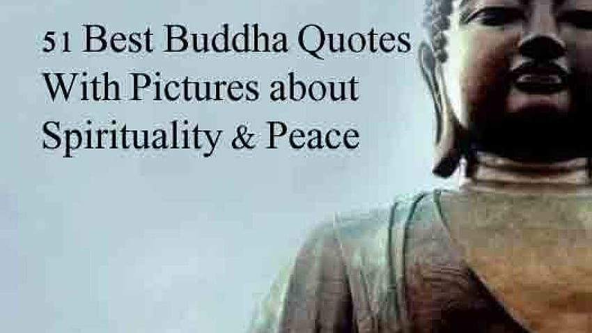 Best Buddha Quotes With about Spirituality & Peace, Buddha Sayings HD ...