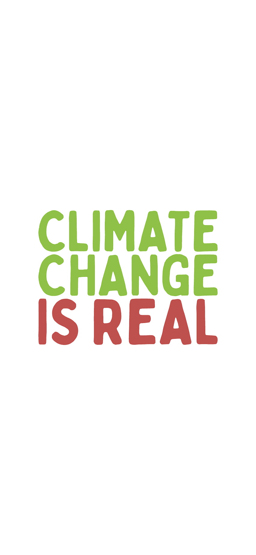 Climate Change Is Real iPhone XR Background HD phone wallpaper