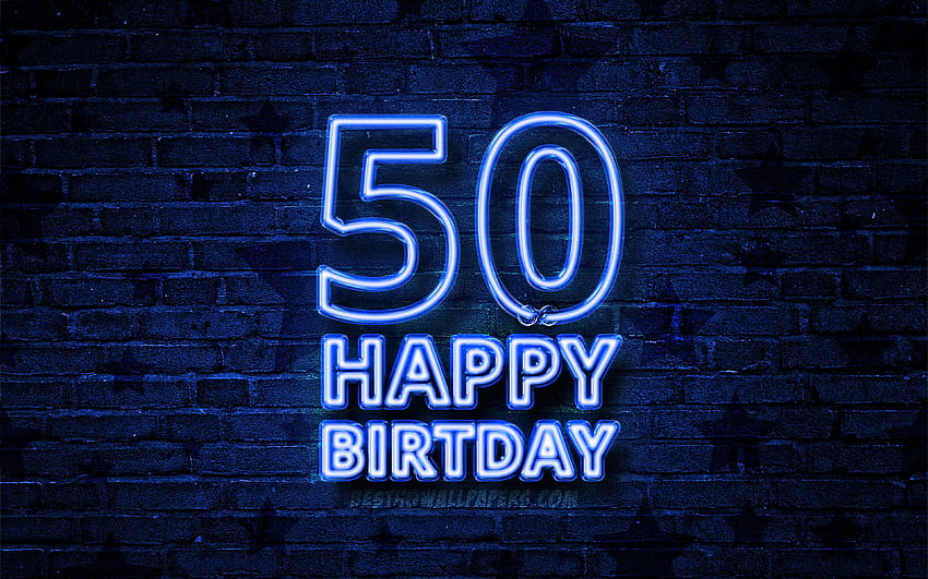 Happy 50 Years Birtay, blauer Neontext, 50. Geburtstag HD-Hintergrundbild