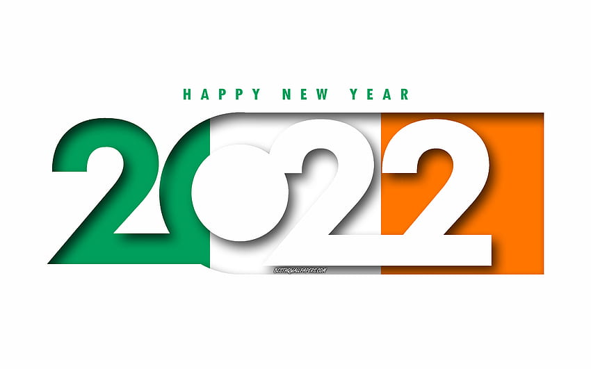 Happy New Year 2022 Ireland, white background, Ireland 2022, Ireland 2022  New Year, 2022 concepts, Ireland, Flag of Ireland HD wallpaper | Pxfuel