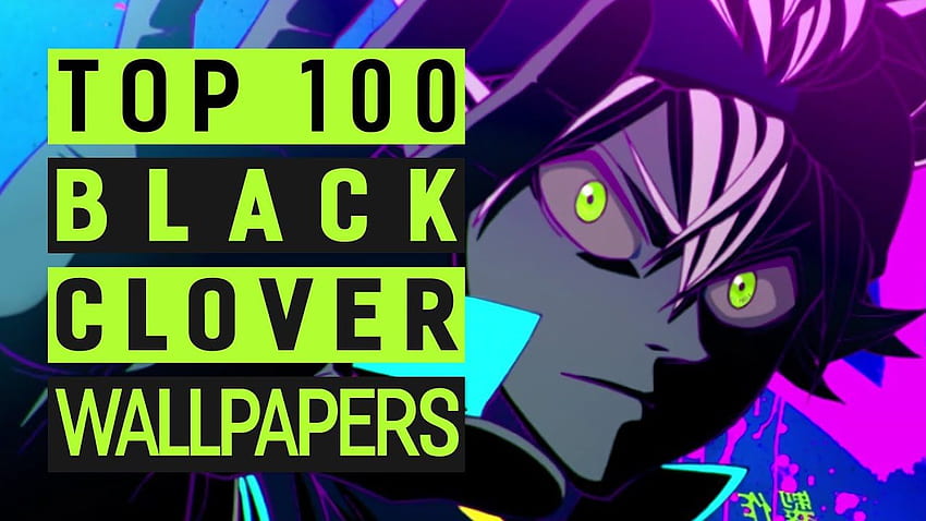 100+] Black Clover 4k Backgrounds