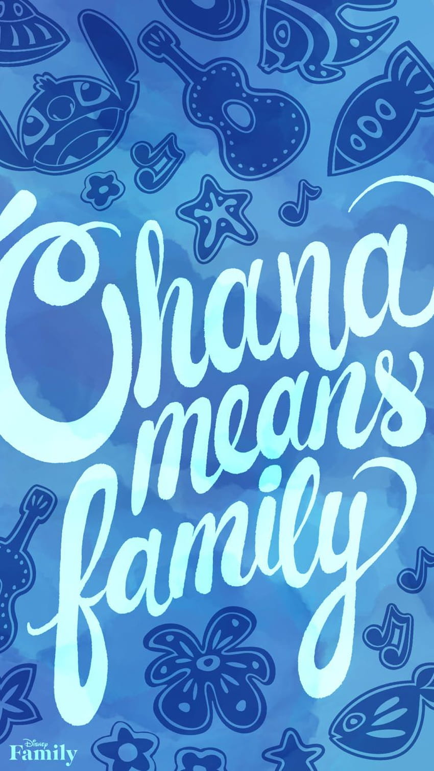 オハナは家族、リロとスティッチのスクリーンセーバーを意味します。 親愛なるすべての神 HD電話の壁紙