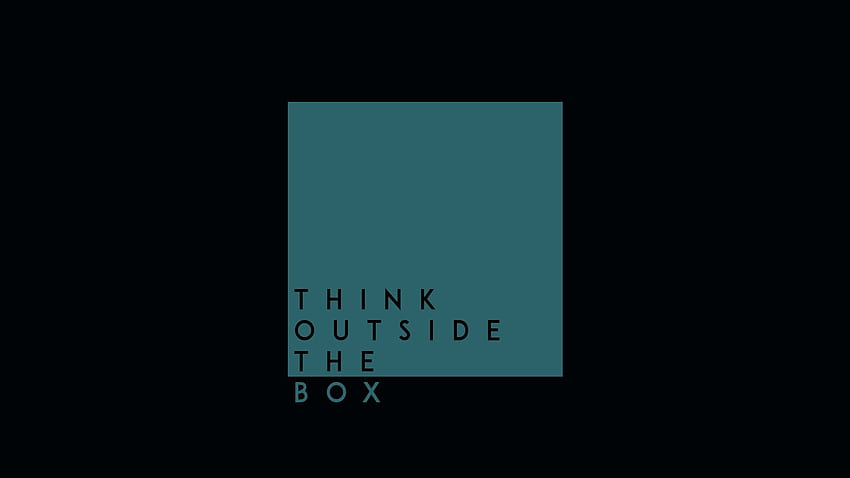 Think Outside The Box , Typography, , , Background, and HD wallpaper