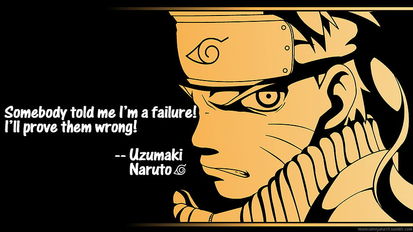 Jemand sagte mir, ich sei ein Versager! Ich werde ihnen das Gegenteil beweisen! -Naruto, Naruto Zitate HD-Hintergrundbild