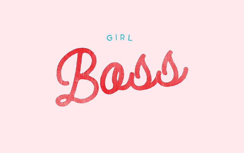 desktop wallpaper girlboss