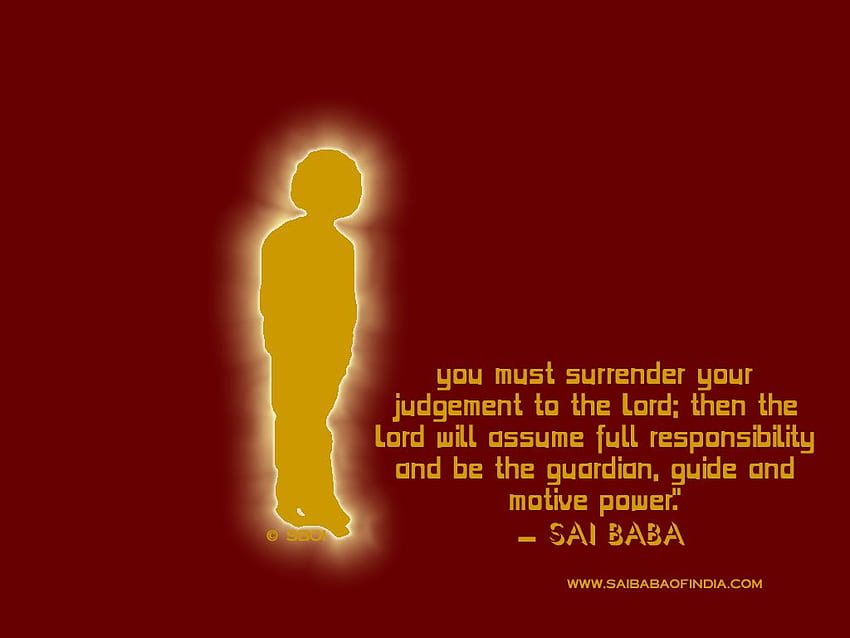 Sai Baba Of India More Than 200 Quotes, Surrender HD wallpaper
