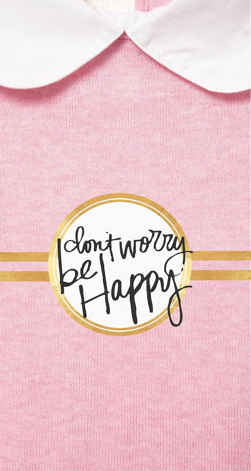 Don T Worry Be Happy Â˜† Find More Super Cute - Girly Back To School For Laptop HD phone wallpaper