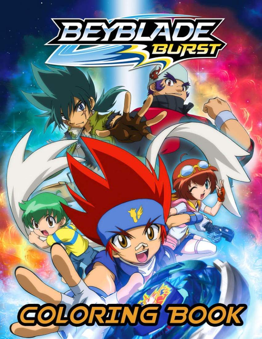 Beyblade Burst Coloring Book: Easy Coloring Book For Unleashing Artistic Abilities, Relaxation, Stress Relieving, And Having Fun With Amazing Designs Of Beyblade Burst: Reich, Wolf Dieter: 9798687162036: Books, Beyblade Burst Characters HD phone wallpaper