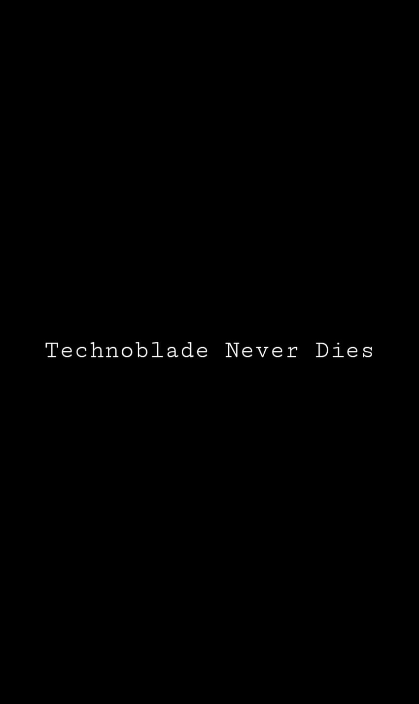 Technoblade Never Dies, rip Tapeta na telefon HD