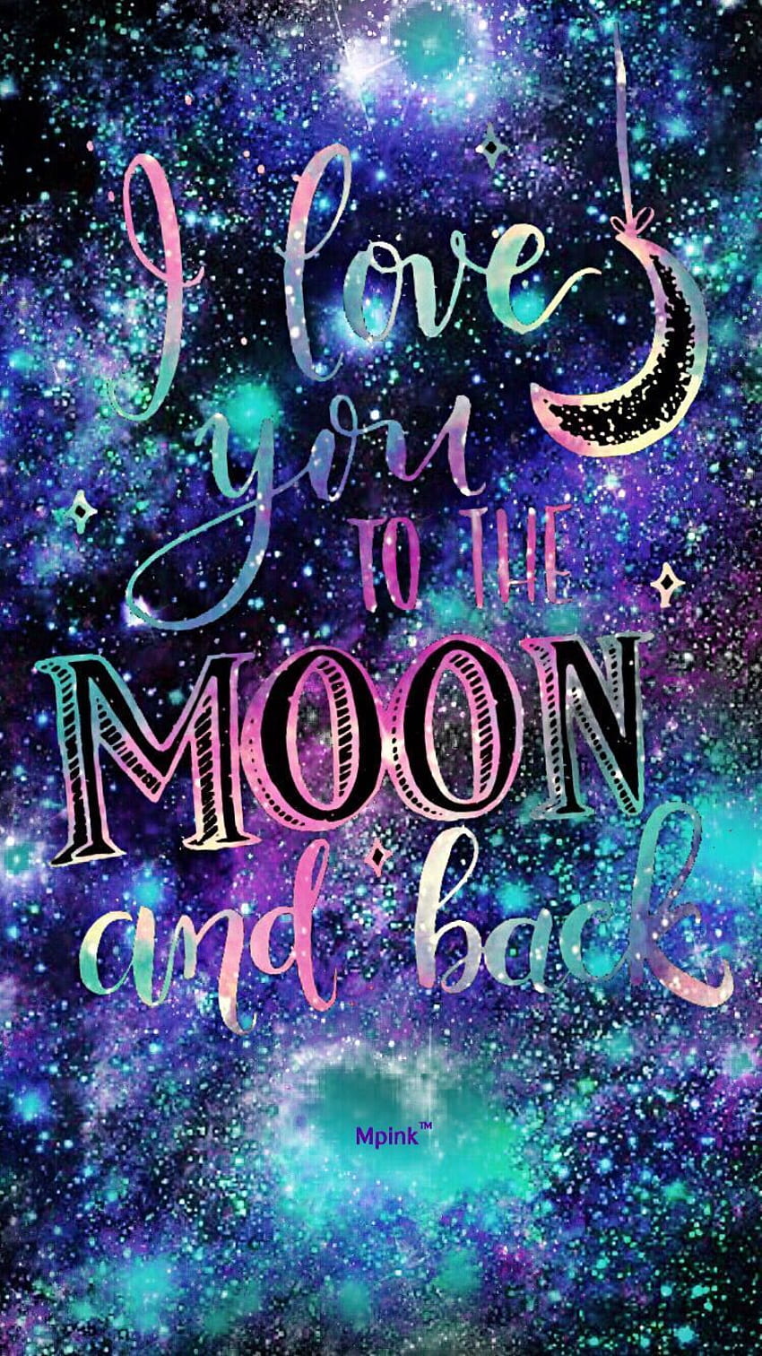 Ich liebe dich bis zum Mond & zurück Zitat Nachtgalaxie iPhone, lila Galaxie HD-Handy-Hintergrundbild