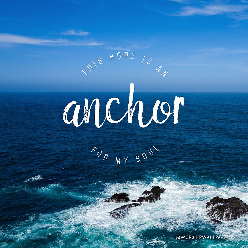 Anchor // Hillsong United. Worship , Hillsong united, Christian song lyrics, Oceans Hillsong HD phone wallpaper