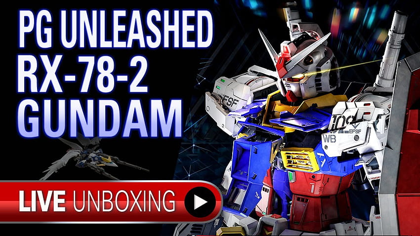 DESEMBALAJE EN VIVO PG Unleashed RX 78 2 Gundam. Gunpla TV en vivo, RX 78-2 fondo de pantalla