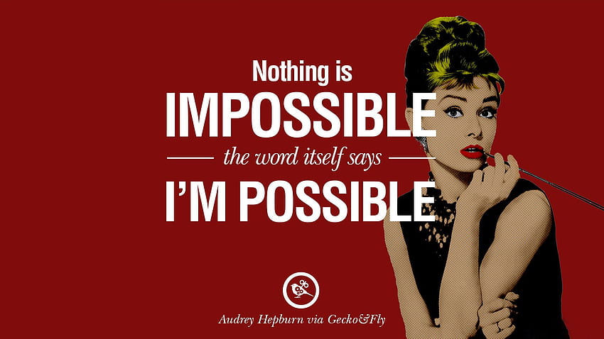 Fashionable Audrey Hepburn Quotes on Life, Fashion, Beauty and Woman HD wallpaper