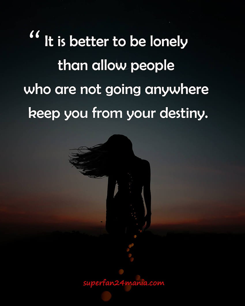 Best Lonely Girl Quotes Collections. Sad Girl Quotes . Loneliness ...