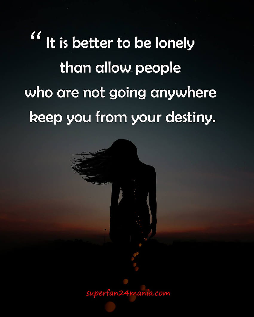 Incredible Compilation of Over 999 Alone Images with Quotes - Stunning ...