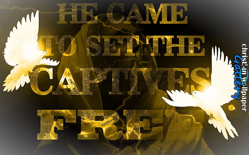 He Came To Set The Captives Gold. Memes, Neon Christian HD wallpaper