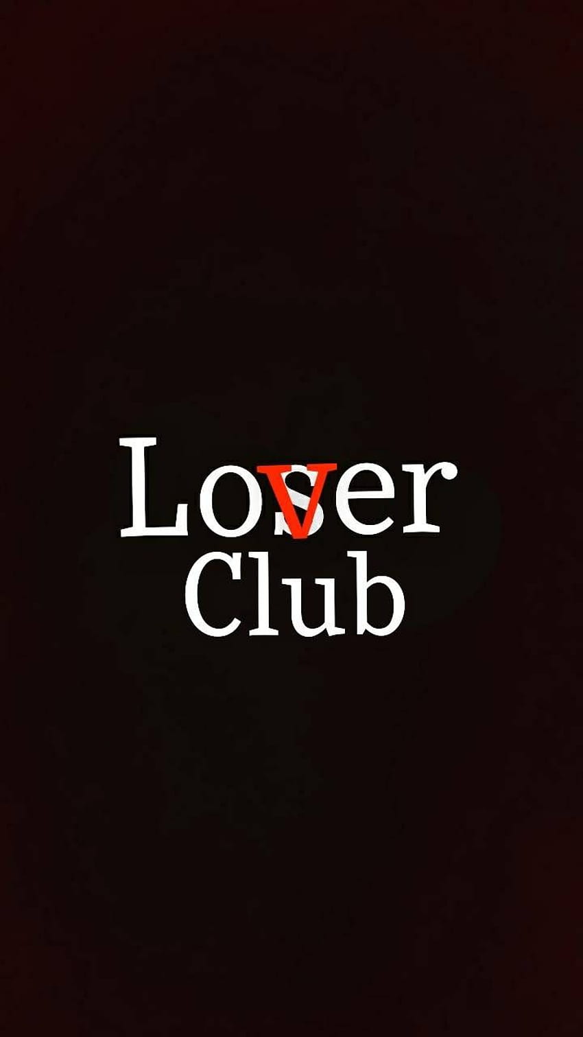 Details 147+ loser lover wallpaper best - in.iedunet.edu.vn