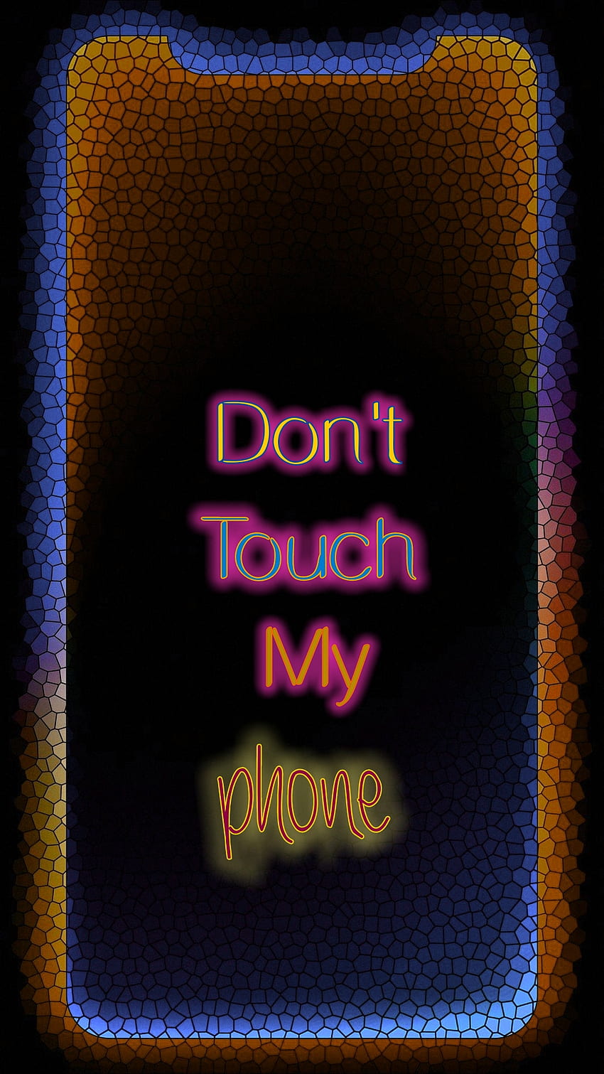Dont touch my phone, sayings, lock-screen, mobile, mosaic HD phone wallpaper