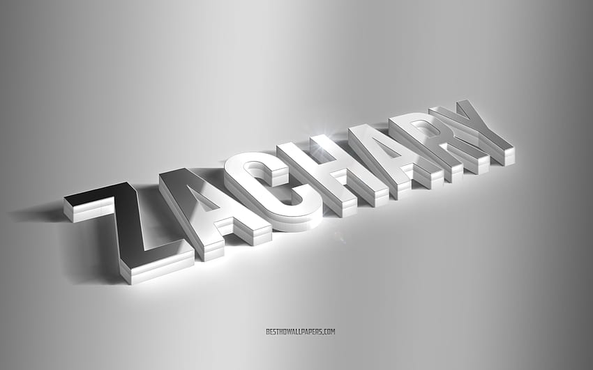 Zachary, silver 3d art, gray background, with names, Zachary name, Zachary greeting card, 3d art, with Zachary name HD wallpaper