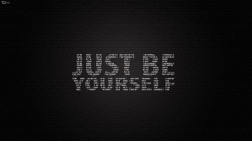 Words, Phrase, Be Yourself, Just Be Yourself HD wallpaper