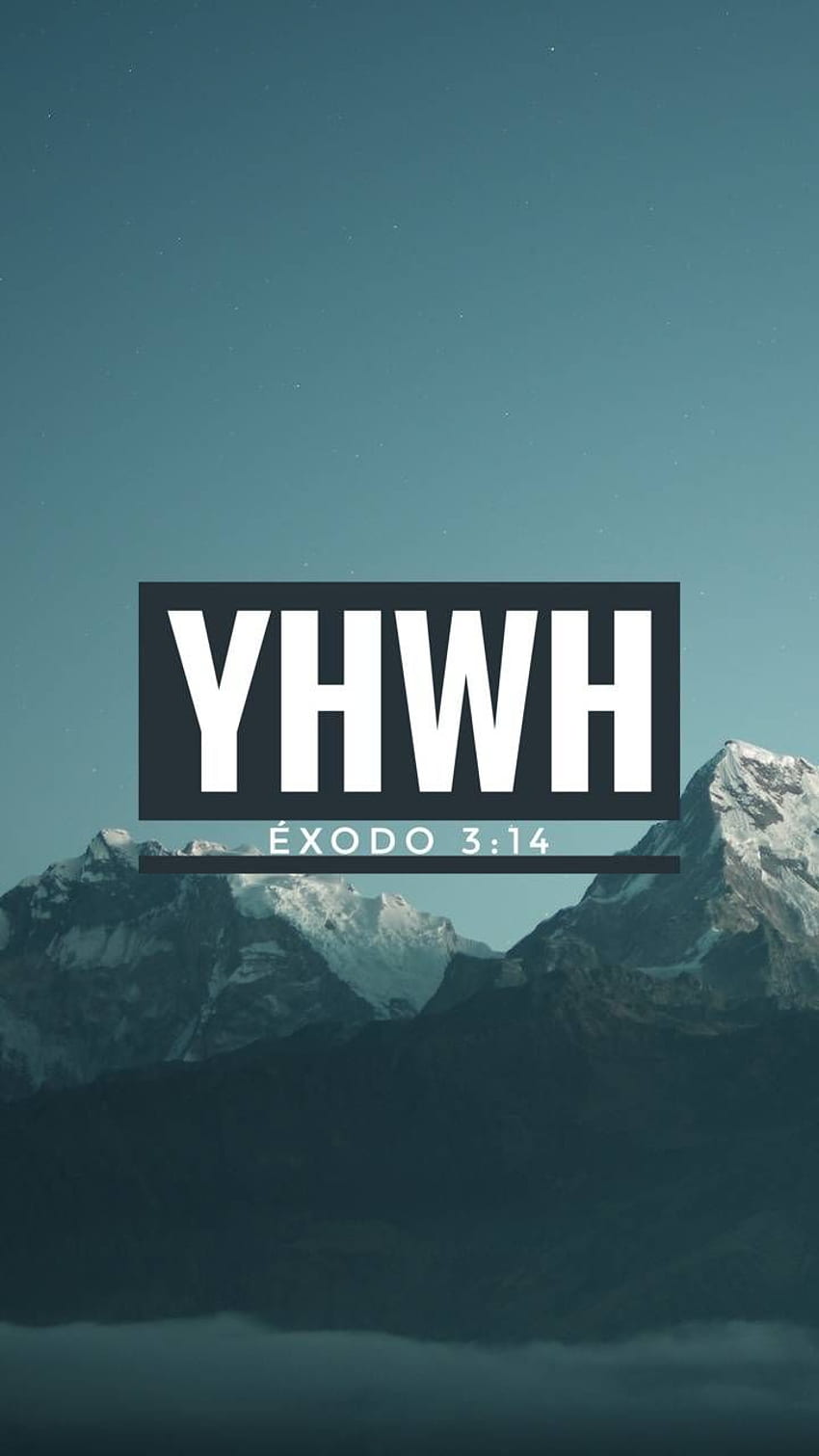 YHWH by JeffC29 - a2 in 2021. 예수, 성경 구절 카드, 기독교인, 증거 HD 전화 배경 화면