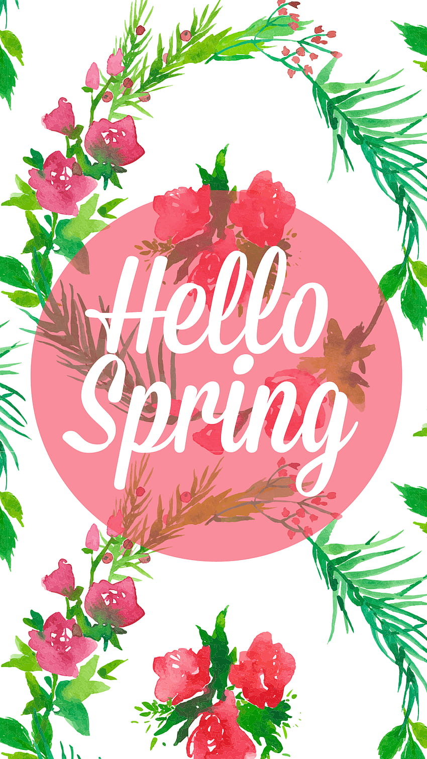 Hello Spring Find More Cute IPhone Android Pretty Wp007519 HD phone wallpaper