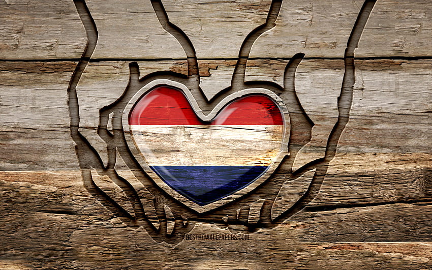 Eu amo a Holanda, mãos esculpidas em madeira, Dia dos Países Baixos, Bandeira da Holanda, criativo, Bandeira da Holanda, Bandeira holandesa, Bandeira holandesa na mão, Cuide-se Holanda, escultura em madeira, Europa, Holanda papel de parede HD