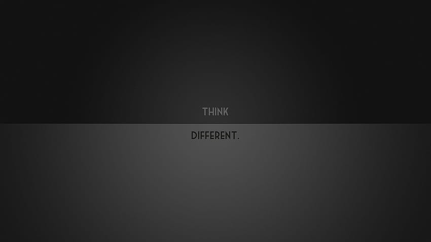 Minimalistic Think Berbeda dengan PC dan Mac, Black Think Wallpaper HD
