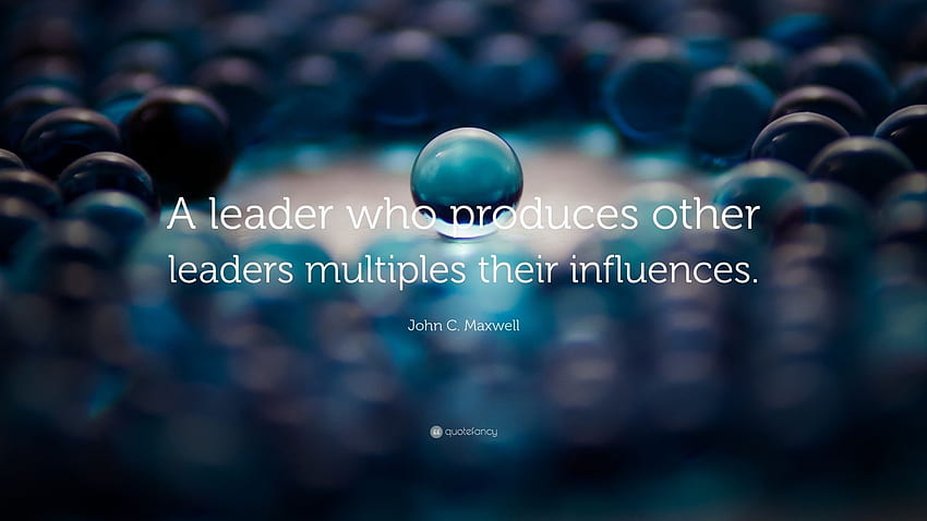 Leadership Quotes (100 ) HD wallpaper