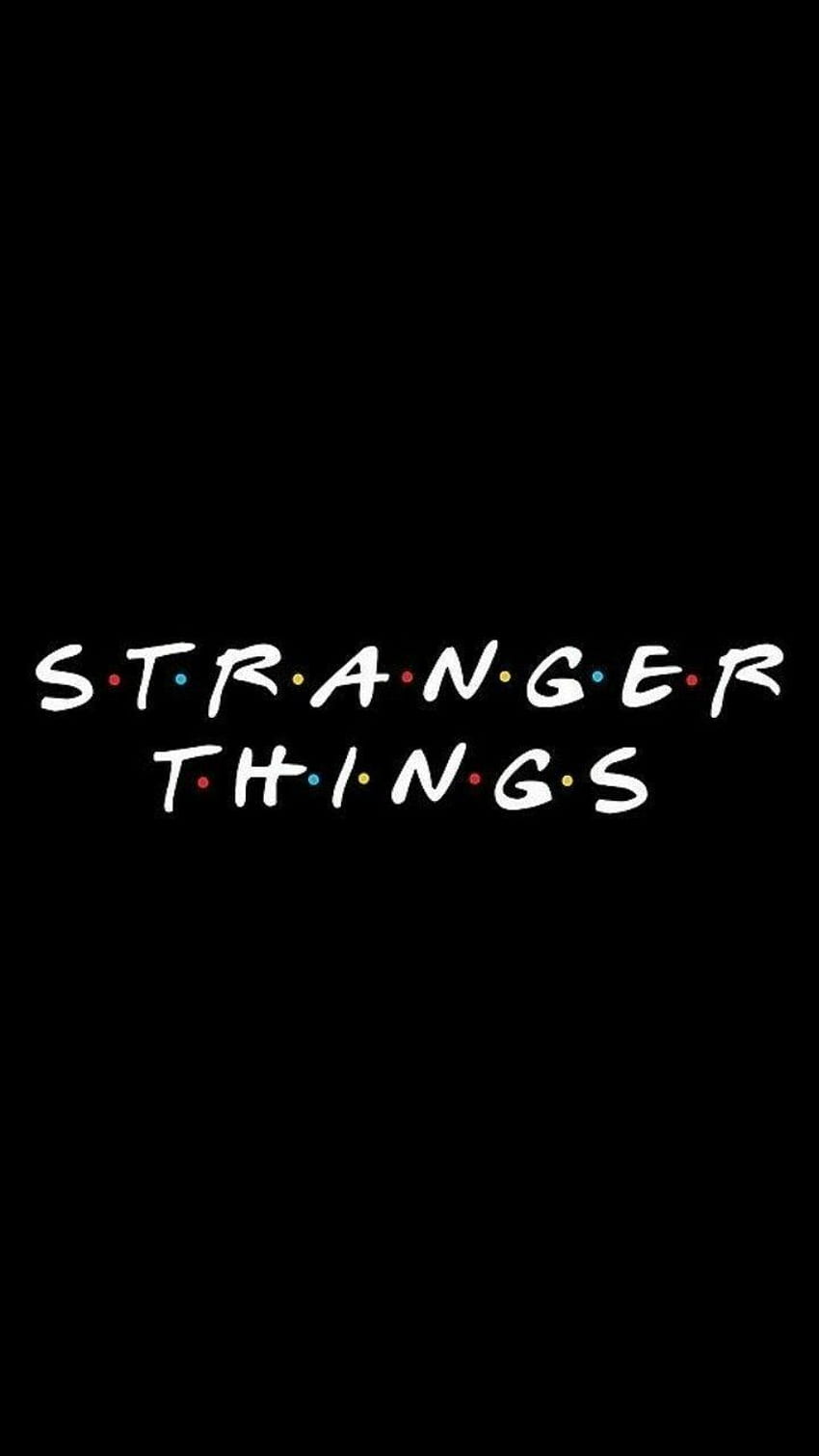 Stranger Things: \