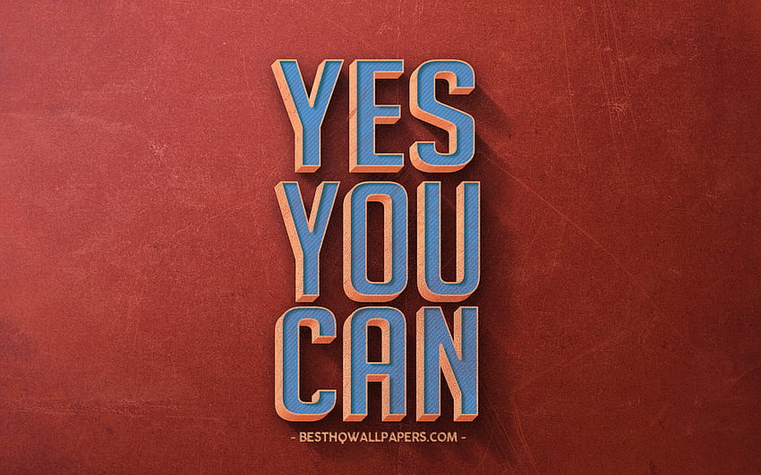 Yes You can, retro style, motivation, inspiration, red retro background for with resolution . High Quality HD wallpaper