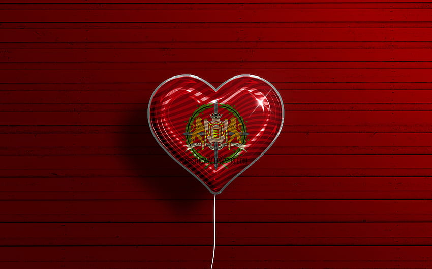 I Love Valladolid, , realistic balloons, red wooden background, Day of Valladolid, spanish provinces, flag of Valladolid, Spain, balloon with flag, Provinces of Spain, Valladolid flag, Valladolid HD wallpaper