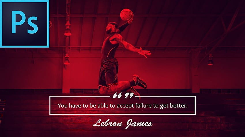 NBA Quote Effect - hop Tutorial - Ft Lebron James' Quote Dunk HD wallpaper