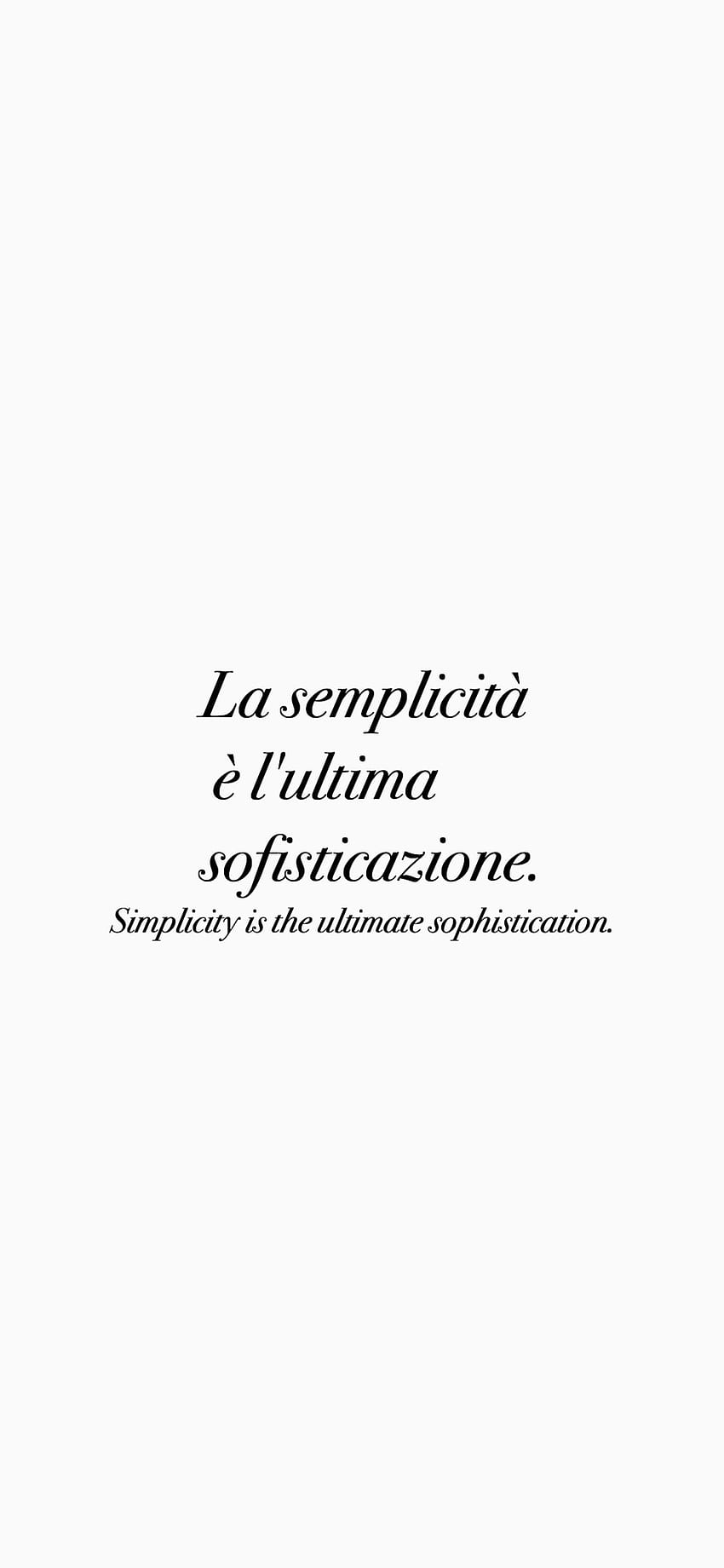 ITALIAN QUOTES IPHONE QUOTES ❤️ '정교함과 단순함' '단순함은 궁극의 정교함입니다. 이탈리아어 인용구, 단순성 인용구, 위티 인용구 HD 전화 배경 화면