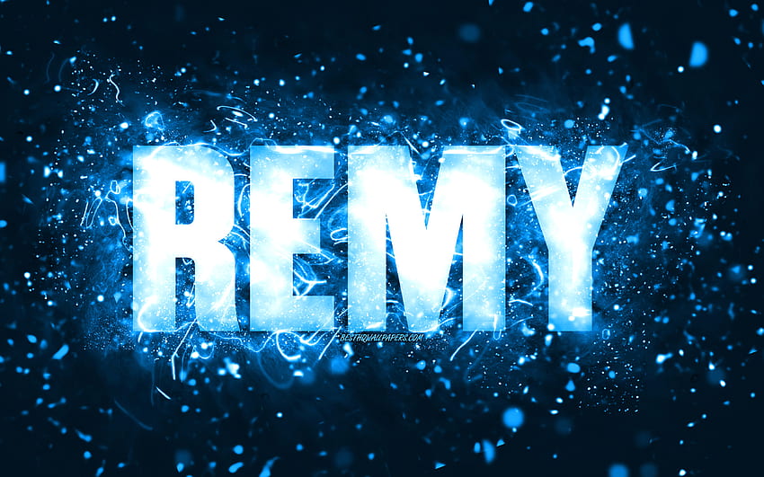 Happy Birtay Remy, , blue neon lights, Remy name, creative, Remy Happy Birtay, Remy Birtay, popular american male names, with Remy name, Remy HD wallpaper