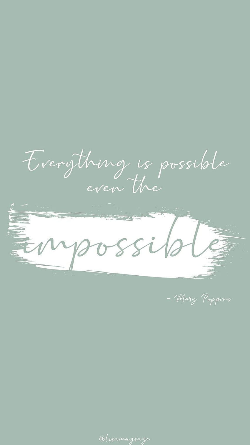 Mary Poppings Quote in 2020. Disney quote , Disney phone , Disney quote iphone, Mary Poppins HD phone wallpaper