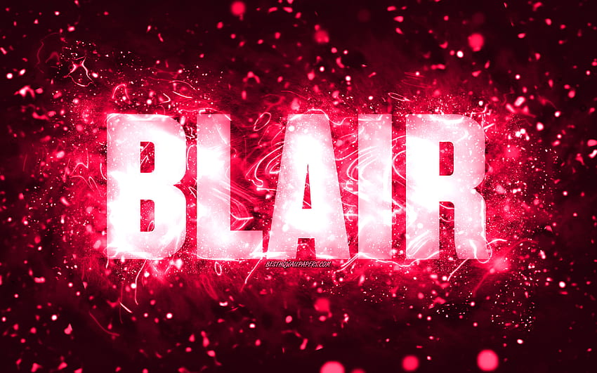 Happy Birtay Blair, , pink neon lights, Blair name, creative, Blair Happy Birtay, Blair Birtay, popular american female names, with Blair name, Blair HD wallpaper