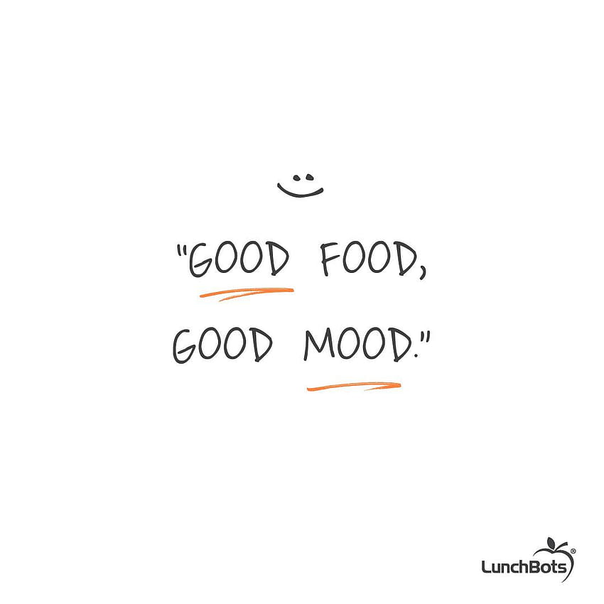 Good food, good mood.” HD phone wallpaper