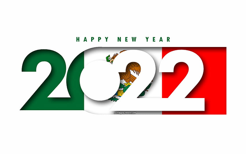 Happy New Year 2022 Mexico, white background, Mexico 2022, Mexico 2022 New Year, 2022 concepts, Mexico, Flag of Mexico HD wallpaper