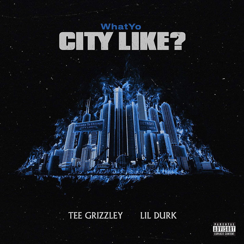 Tee Grizzley & Lil' Durk - What Yo City Like [New Song] HD phone wallpaper