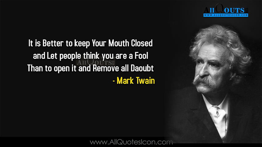 Mark Twain은 영어 최고의 삶의 영감을 인용합니다. 텔루구어 지수. 타밀어 인용문. 힌디어 인용문. 영어 인용구 HD 월페이퍼