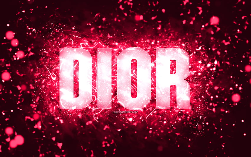 Happy Birtay Dior, , pink neon lights, Dior name, creative, Dior Happy ...