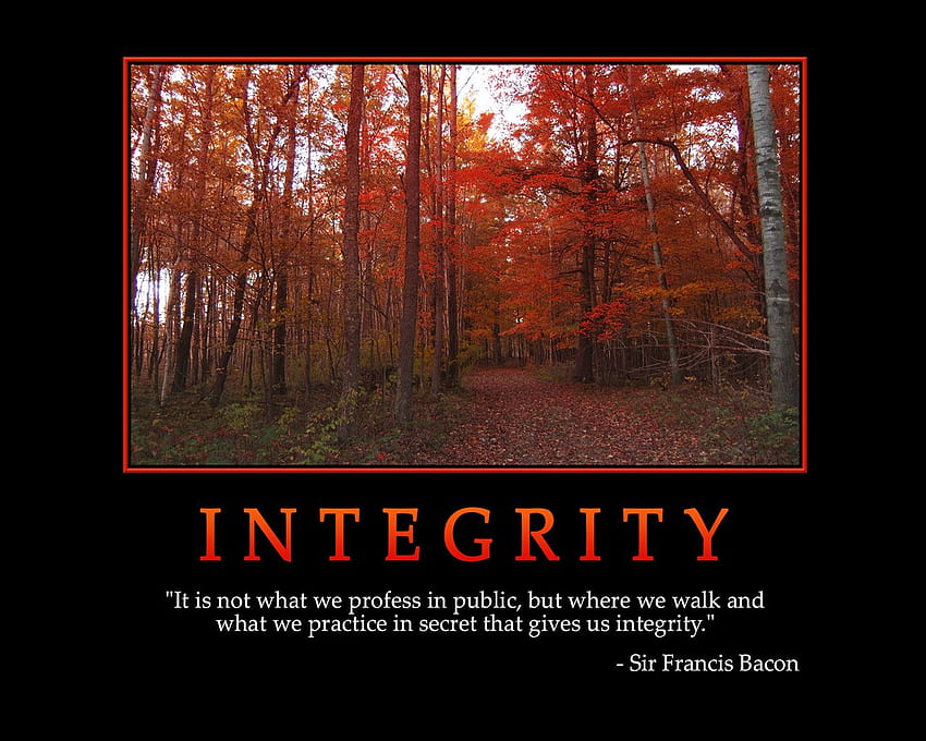 Motivating, Inspirational, Motivational, Stories, Quotes, Thoughts, Funny, Sacred Quotes, : INTEGRITY HD wallpaper