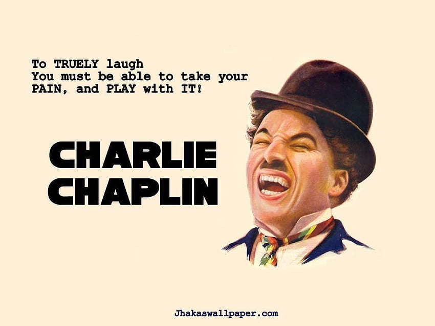 Semuel on Charles Spencer Chaplin. Charlie chaplin quotes, Actor quotes, Good life quotes HD wallpaper