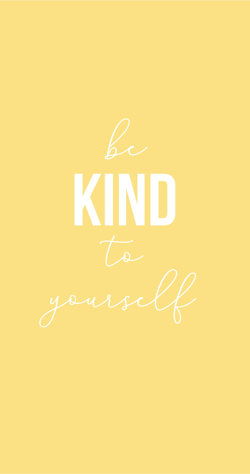 Be Kind to Yourself , phone, Kindness Quotes HD phone wallpaper